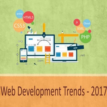 Web develpment trends 2017
