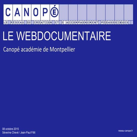DECOUVERTE DU WEBDOCUMENTAIRE