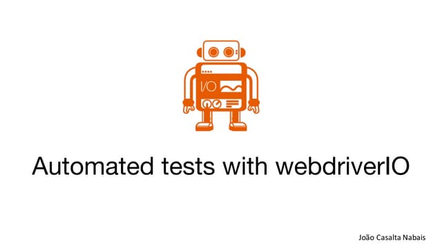 Webdriver io presentation