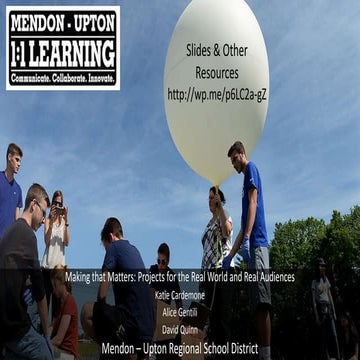 Making that Matters: MURSD Ed Tech Teacher Summit Presentation