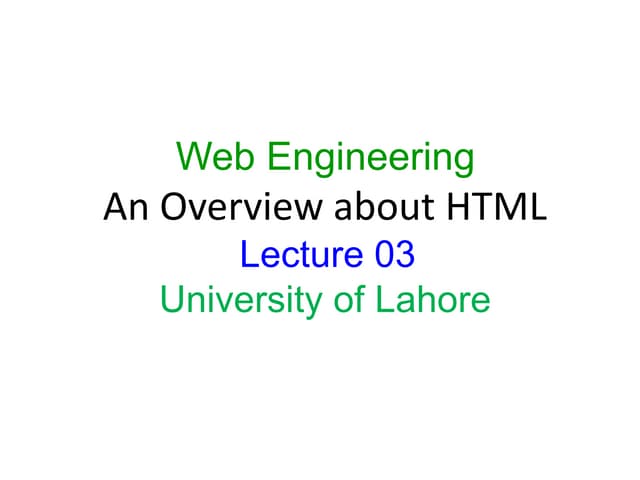 Web engineering -  An overview about HTML