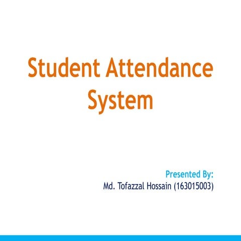Student Attendance System | PPTX
