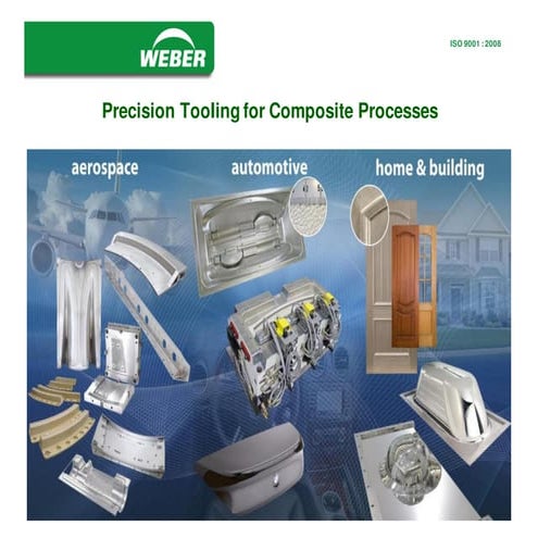 Precision Tooling for Composite Processes
