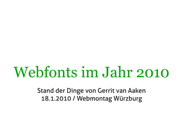 Webfonts im Jahr 2010