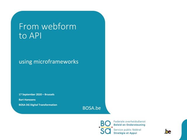 From webform to API using microframeworks