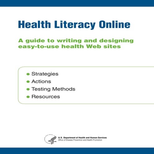Health Literacy Online: A Guide to Writing and Designing Easy-to-Use Health W...