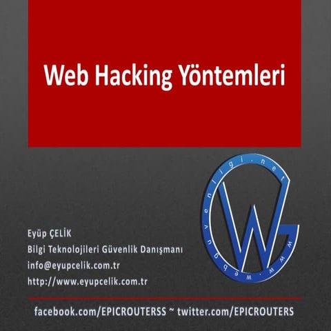 Web Guvenligi Konferansi - Web Hacking Yontemleri