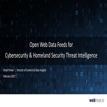 Open Web Data Feeds for Cybersecurity & Homeland Security Intelligence