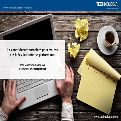 Comment trouver des idées de contenus performants? [Webinaire]