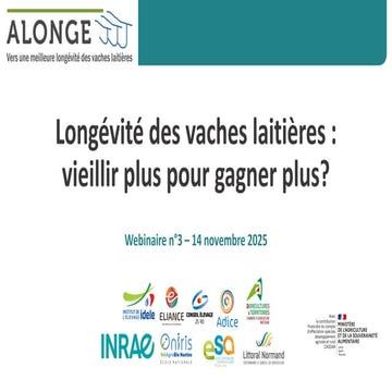 Webinaire ALONGE #3 : Longévité des vaches laitières : vieillir plus pour gag...