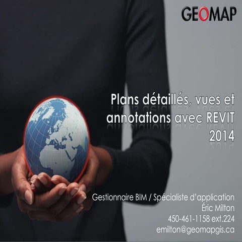 Plans détaillés, vues et annotations avec REVIT 2014
