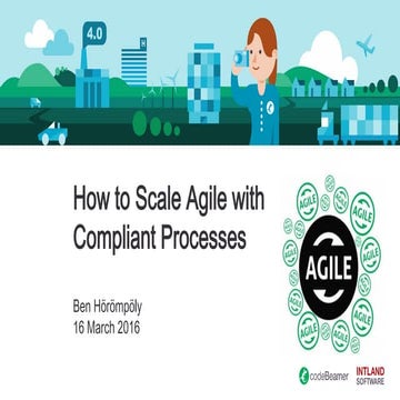 How to Scale Agile with Compliant Processes?