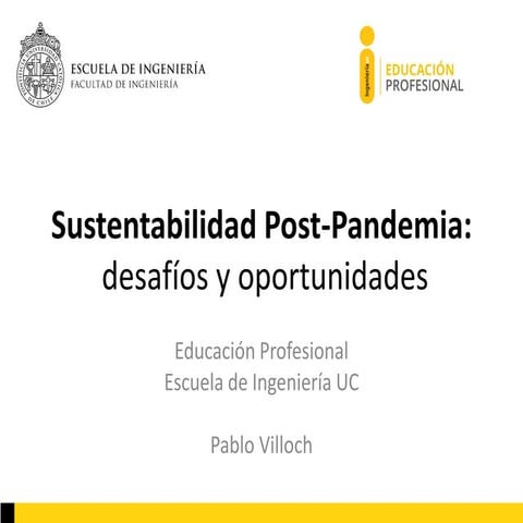 Sustentabilidad post-pandemia: Desafios y oportunidades