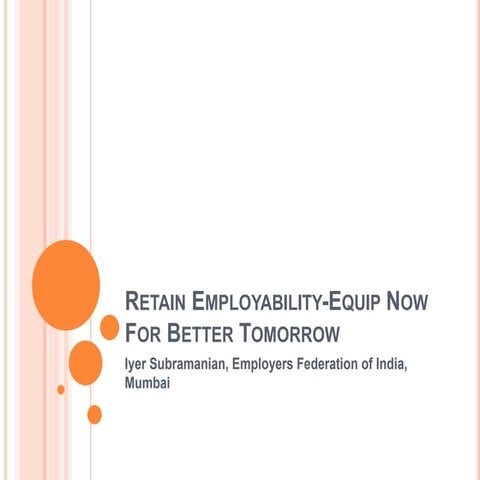 Retain Employ-ability - Equip Now For Better Tomorrow 