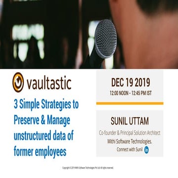 3 simple strategies to preserve and manage unstructured  data of former emplo...