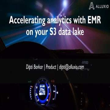 Accelerating Analytics with EMR on your S3 Data Lake
