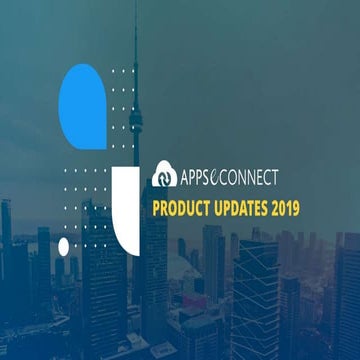 Webinar: APPSeCONNECT Product Updates 2019 - Major Highlights