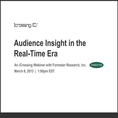 Webinar Audience Insight in the Real-time Era