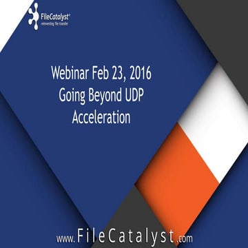 Going Beyond UDP Acceleration - SLide Deck