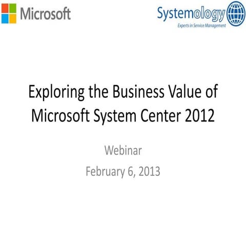 The Business Value of System Center 2012