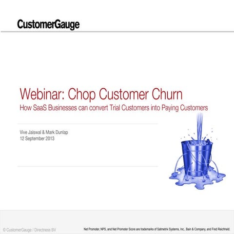 Chop Customer Churn! A webinar for SaaS companies, Sept 2013