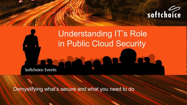 Softchoice & Microsoft: Public Cloud Security Webinar
