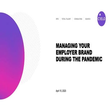 Managing Your Employer Brand During the Pandemic