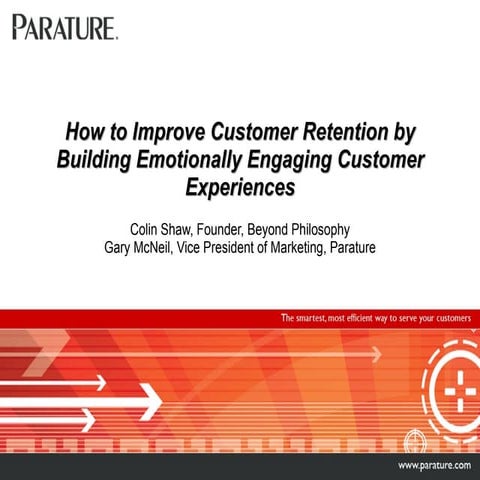 How to Improve Customer Retention by Building Emotionally Engaging Customer E...
