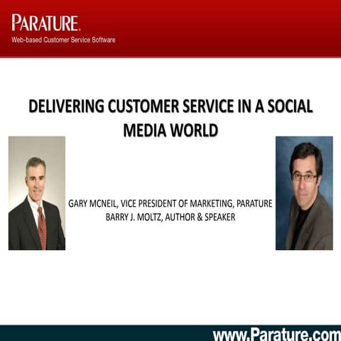 Delivering Customer Service in a Social Media World