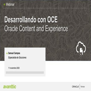 #avanttic_webinar Desarrollo con Oracle Content and Experience