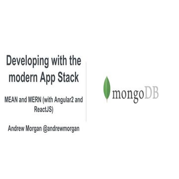 Webinar: Developing with the modern App Stack: MEAN and MERN (with ...