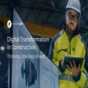 Webinar: Digital Transformation in Construction. Thinking One Step Ahead.