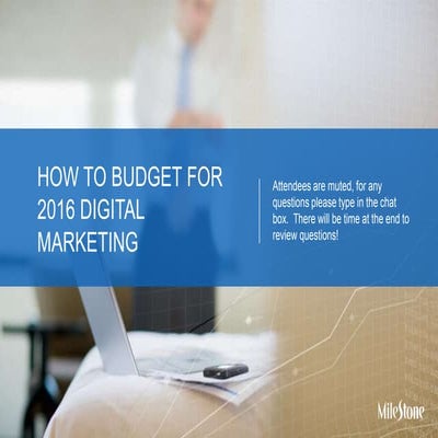Hotel Digital Marketing Snapshot and How to Budget for 2016 Webinar