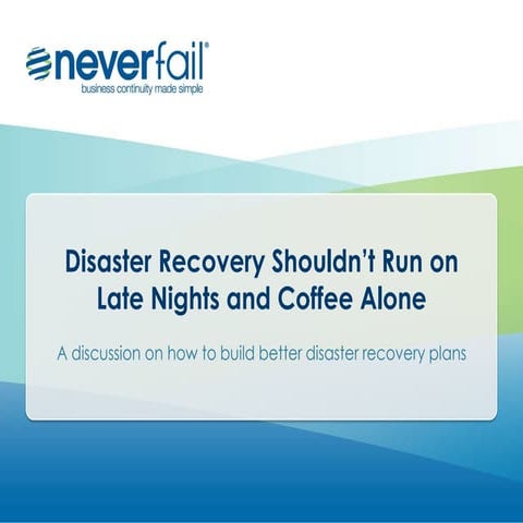 Disaster recovery shouldn’t run on late nights and coffee alone