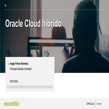 Webinar - Extiende tus sistemas on-premise con oracle cloud infrastructure