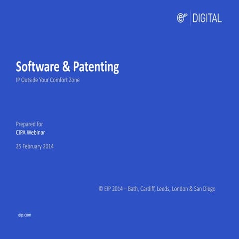 Software & Patenting: IP Outside Your Comfort Zone