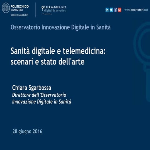 Sanità digitale e telemedicina: scenari e stato dell'arte
