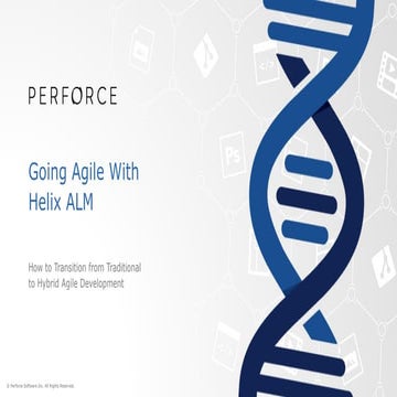 Going Agile With Helix ALM
