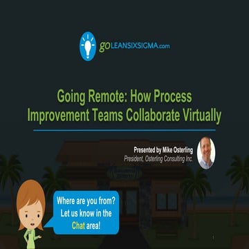 Webinar: Going Remote - How Process Improvement Teams Collaborate Virtually