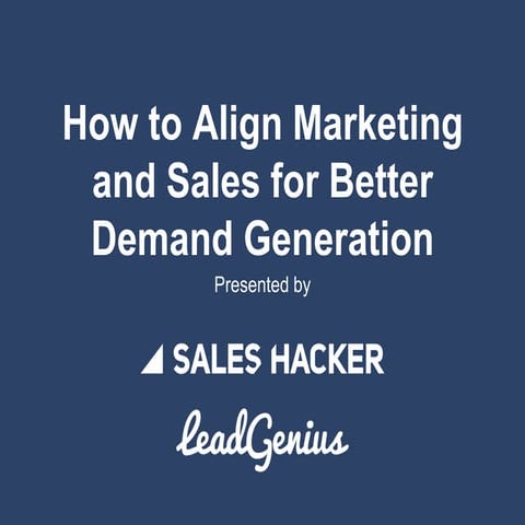How to Align Marketing and Sales For Better Demand Generation
