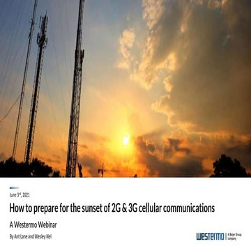Webinar how to prepare for the sunset of 2G and 3G cellular communications