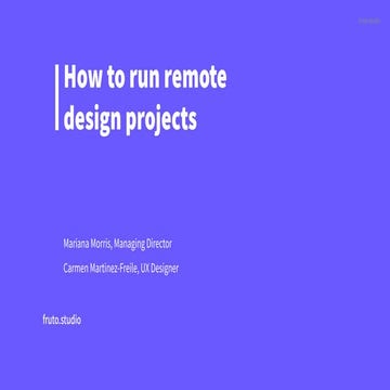 Fruto webinar: How to run remote design projects