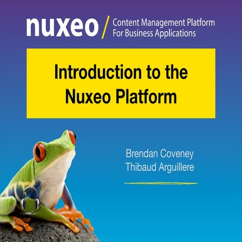 Introduction to the Nuxeo Platform