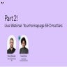 Your HomePage SEO Matters  at Wix SEO Hub Webinar