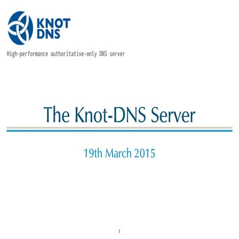 The KNOT DNS Server | PDF