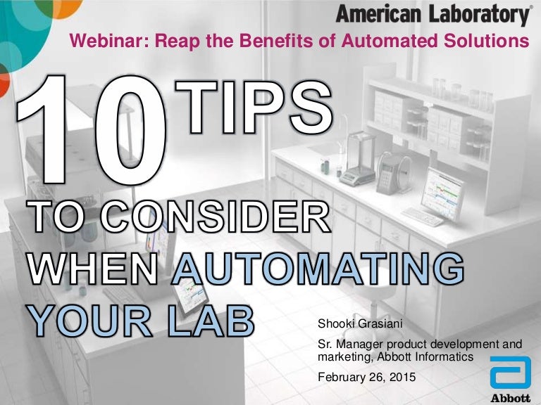 American Laboratory Magazine 10 tips to consider when automating you…