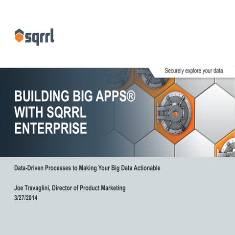 Sqrrl March Webinar: How to Build a Big App