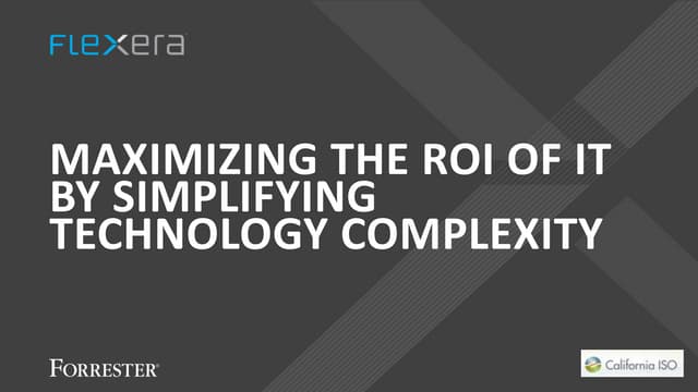 Webinar: Maximizing the ROI of IT by Simplifying Technology Complexity