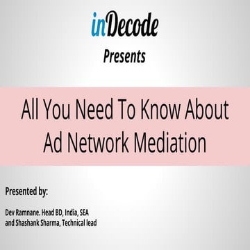 All You Need To Know About Ad Network Mediation