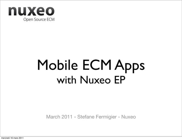 Webinar Mobile ECM Apps with Nuxeo EP